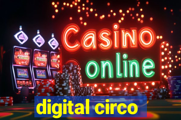 digital circo